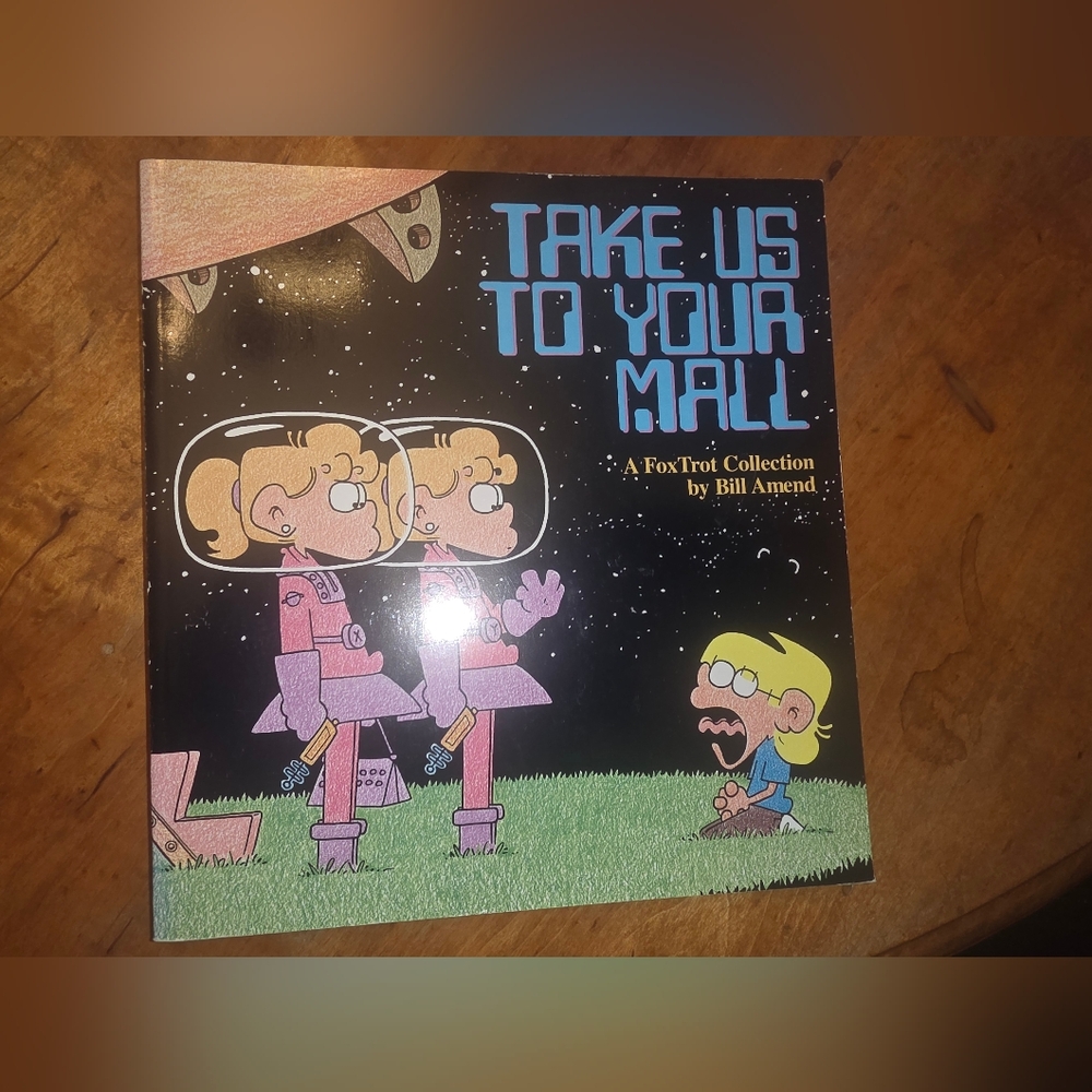 Take Us to Your Mall: A Fox Trot Collection by Bill Amend (English) Paperback Bo